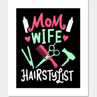 Hair Stylist Gift " Mom Wife Hairstylist " Posters and Art